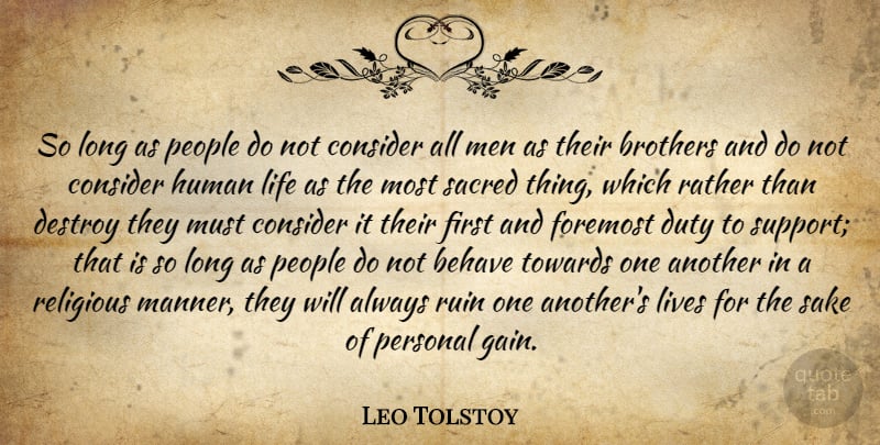Leo Tolstoy Quote About Religious, Brother, Men: So Long As People Do...
