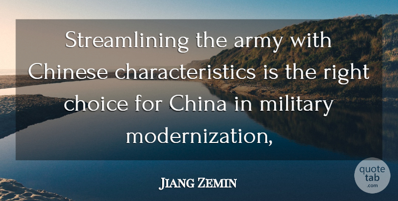 Jiang Zemin Quote About Military, Army, Choices: Streamlining The Army With Chinese...