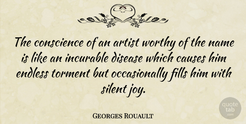 Georges Rouault Quote About Artist, Names, Joy: The Conscience Of An Artist...