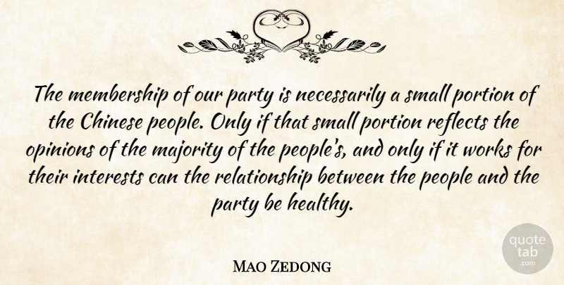 Mao Zedong Quote About Party, People, Healthy: The Membership Of Our Party...