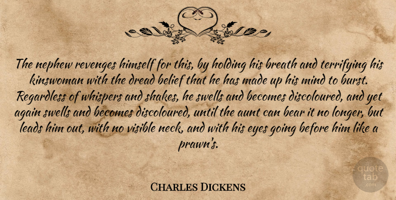 Charles Dickens Quote About Funny, Revenge, Humorous: The Nephew Revenges Himself For...