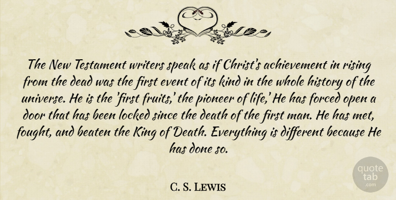 C. S. Lewis Quote About Kings, Life Changing, Men: The New Testament Writers Speak...