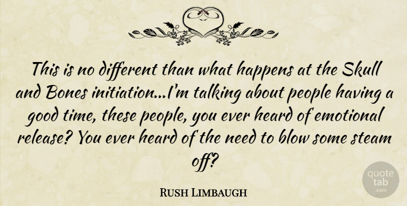 Rush Limbaugh Quote About Stupid, Blow, Emotional: This Is No Different Than...