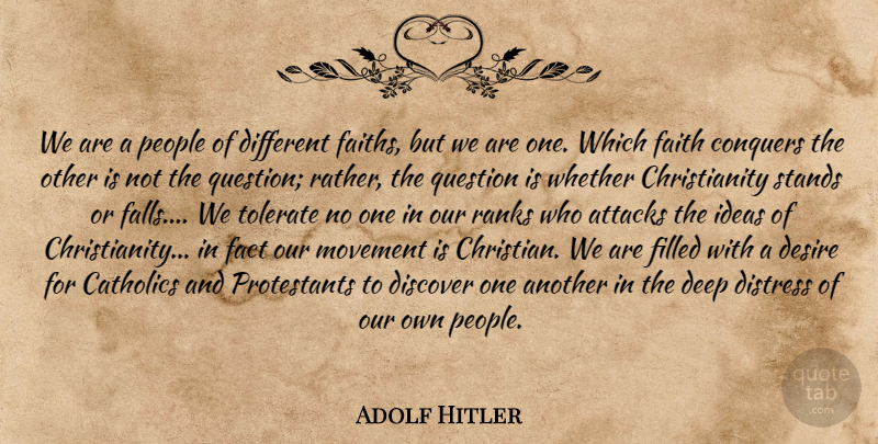 Adolf Hitler Quote About Christian, Fall, Ideas: We Are A People Of...