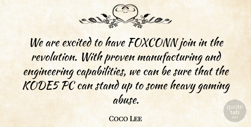 Coco Lee Quote About Excited, Gaming, Heavy, Join, Pc: We Are Excited To Have...