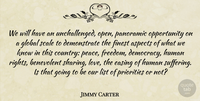 Jimmy Carter Quote About Inspirational, Country, Opportunity: We Will Have An Unchallenged...