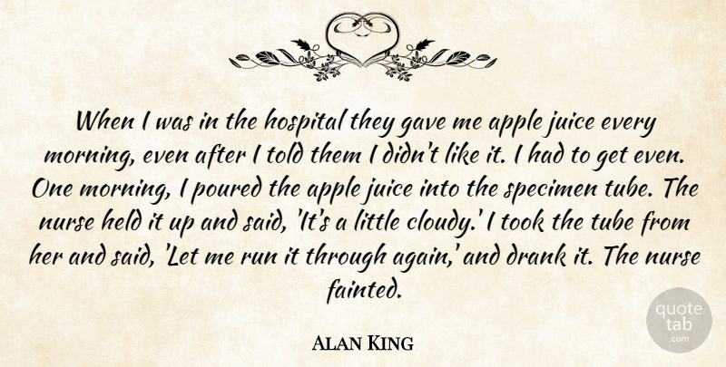 Alan King Quote About Running, Morning, Apples: When I Was In The...