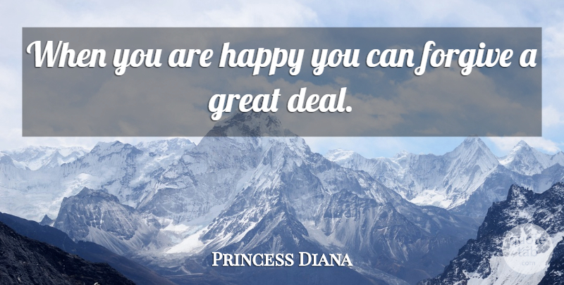Princess Diana Quote About Happiness, Forgiveness, Girly: When You Are Happy You...