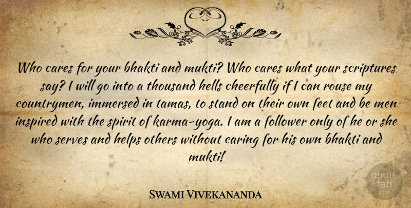 Swami Vivekananda Quote About Karma, Yoga, Caring: Who Cares For Your Bhakti...